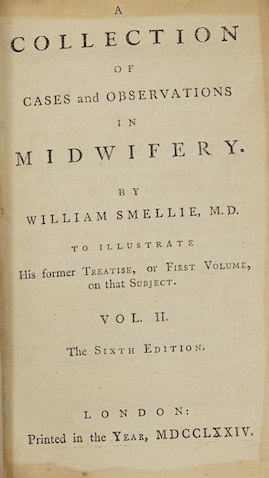 Smellie, William - A Treatise on the Theory and Practice of Midwifery 8th edition, corrected, 3 vols. headpiece decorations. contemp. calf, panelled spines, sm. 8vo.. 1774